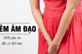 Viêm âm đạo là gì? Những thông tin bạn cần nắm rõ
