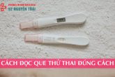 Cách đọc que thử thai chính xác: Que thử thai 2 vạch là sao?