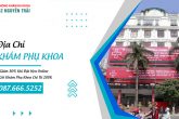 Đi tìm phòng khám phụ khoa chất lượng cao ở Hà Nội