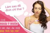 Tổng hợp các phương pháp đình chỉ thai an toàn hiện nay!